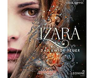 Various - Izara - Das ewige Feuer (Hörspiel zu Band 1)
