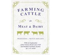 Various J Princ Farming Cattle for Meat and Dairy - With an Explanat (Tascabile)