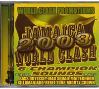 Various - Jamaica 2003 World Clash-Part