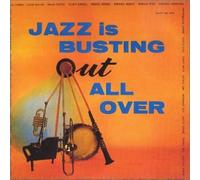 Various - Jazz Is Busting Out All Over