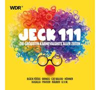Various - Jeck 111 - die Grössten Karnevalshits Aller Zeiten