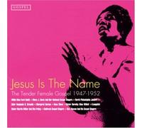 Various - Jesus Is the Name: the Tender