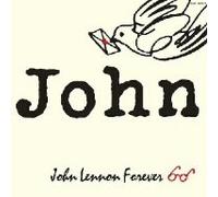 Various - John: John Lennon Forever