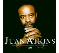 Various - Juan Atkins Presents...