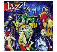 Various - Jukebox Jazz! from the Sounthside of Chicago
