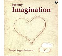 Various - Just My Imagination Vol.1
