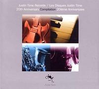 Various - Justin Time Records 20th Anniv
