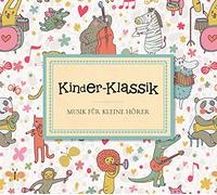Various - Kinder-Klassik-Musik Für Kleine Hörer