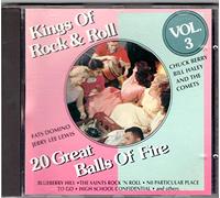 Various - Kings Of Rock & Roll - 20 Great Balls Of Fire Vol. 3