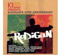 Various - Kiss Presents Rodigans 25th...