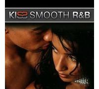 Various - Kiss Smooth R&B