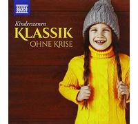 Various - Klassik Ohne Krise: Kinderszenen
