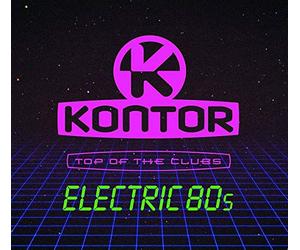 Various - Kontor Top of the Clubs-Electric 80s