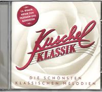 Various - Kuschel Klassik - Die schönsten klassischen Melodien