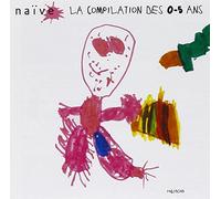 Various - La Compilation des 0-5 Ans