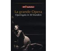 Various - La Grande Opera-die Schönst