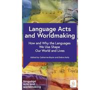 Various Language Acts and Worldmaking (Tascabile) Language Acts and Worldmaking