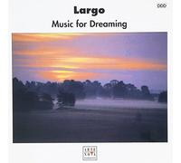 Various - Largo - Musica Per Sognare