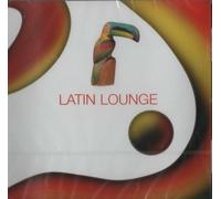Various - Latin Lounge [The Chillout Lounge]