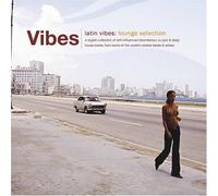 Various - Latin Vibes 1: Lounge Selectio