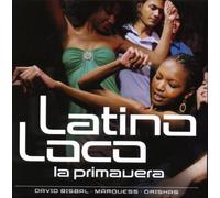 Various - Latino Loco-la Primavera