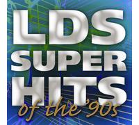Various - Lds Superhits of the 90s