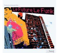 Various - Le Future Le Funk