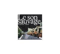 Various - Le Son Sauvage: Tokyo Next Text [Import]