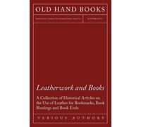 Various Leatherwork and Books - A Collection of Historical Articles (Tascabile)