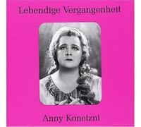 Various Lebendige Vergangenheit - Anny Konetzni (CD)