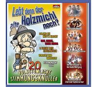 Various - Lebt Denn der Alte Holzmichl Noch?