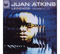 Various - Legends Mixed By Juan Atkins