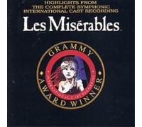 Various Les Miserables: HIGHLIGHTS FROM THE COMPLETE SYMPHONIC INTERNATIONA (CD)