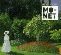 Various Les Musiques De Claude Monet (CD)