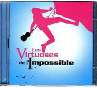 Various Les Virtuoses De L'impossible