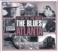 Various - Let Me Tell You About The Blues - Atlanta Blues by Various (2010-05-10)