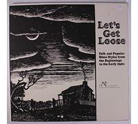 VARIOUS - let's get loose