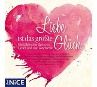 Various - Liebe Ist das Größte Glück.die Schönsten Gedichte