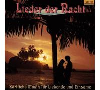 Various Lieder der Nacht (Zärtliche Musik für Liebende und Einsame) (CD)