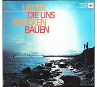 Various - Lieder, Die Uns Brücken Bauen - Phonogram - 6839 001, Das Rote Kreuz - 6839 001