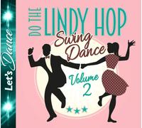 Various Lindy Hop - Swing Dance Vol.2 (CD)