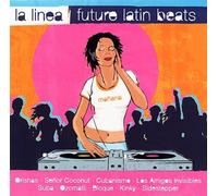 Various - Linea: Future Latin Beats