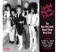 Various - Lipstick Powder Paint The New York Dolls Heard Them Here - E72z