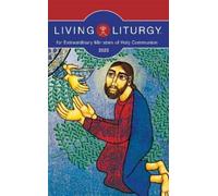 Various Living Liturgy™ for Extraordinary Ministers of Holy Communio (Tascabile)