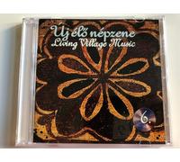 Various - Living Village Music, Uj Elo Nepzene 6 [Music CD]