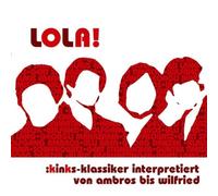 Various - Lola! :Kinks-Klassiker Von Ambros Bis Wilfried