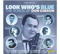 Various Look Who S Blue - the Songs of Don Gibson (CD)
