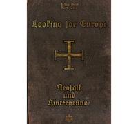 Various - Looking for Europe: Neofolk und Hintergründe