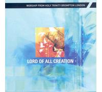 Various - Lord of all Creation - Worship from Holy Trinity Brompton London