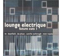 Various - Lounge Electrique Vol.1